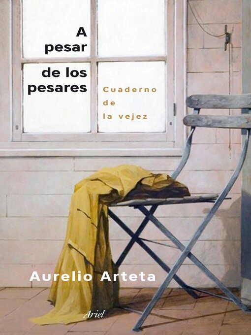 Title details for A pesar de los pesares by Aurelio Arteta - Available